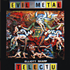 Elliot SHARP /TELECTU Evil Metal