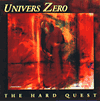 UNIVERS ZERO - THE_HARD_QUEST