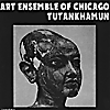 THE ART ENSEMBLE OF CHICAGO - TUTANKHAMUN