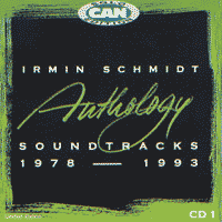 Irmin SCHMIDT Anthology Soundtracks 1978-1993 CD1 