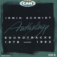 Irmin SCHMIDT Anthology Soundtracks 1978-1993 CD3 