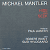 Michael MANTLER-HIDE and SEEK