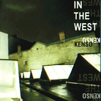 KENSO In The West