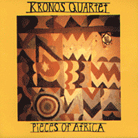 KRONOS QUARTET Pieces of Africa