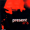 PRESENT - 6