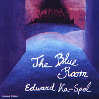Edward  KA-SPEL The Blue Room 