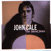 John CALE The Island Years