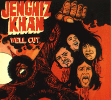 JENGHIZ KHAN Well Cut 